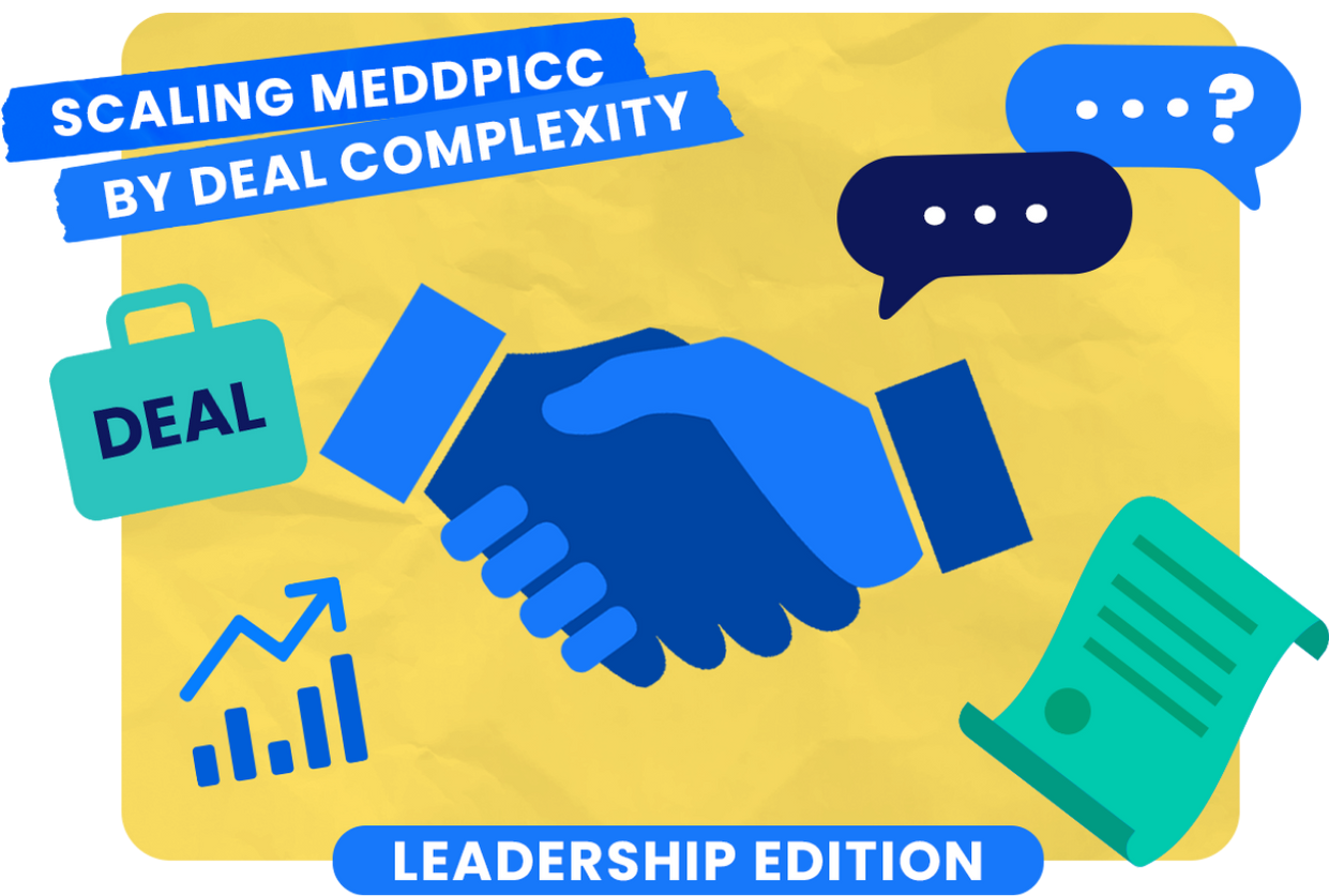 Scaling MEDDPICC_Deal Complexity
