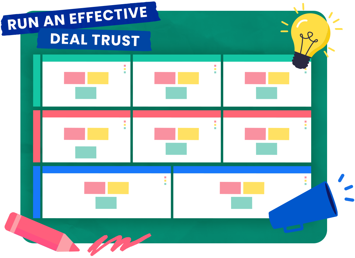 How to Run an Effective Dealtrust