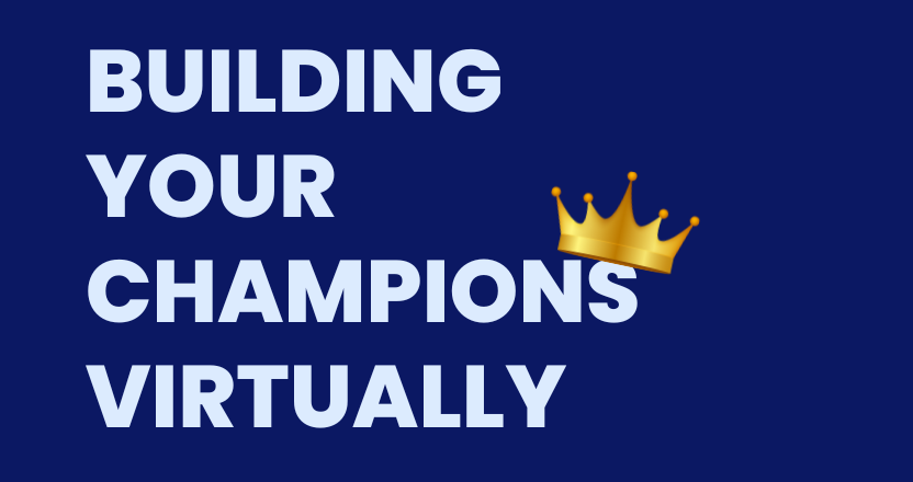 Building Champions Virtually within MEDDIC
