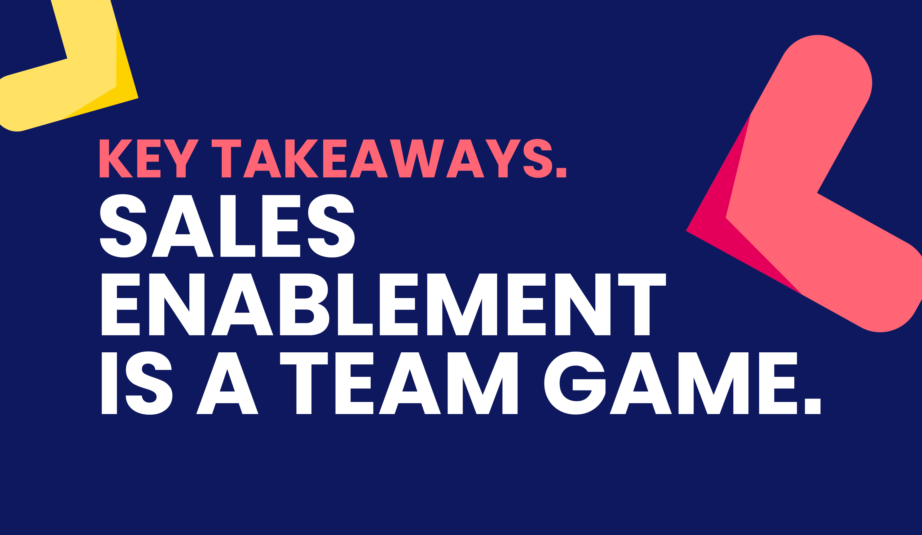 Sales Enablement is a Team Game