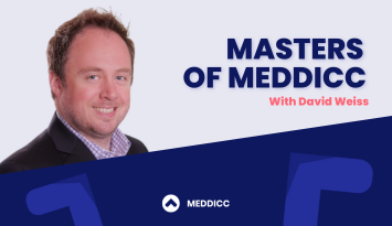 https://meddicc.com/meddicc-media/masters-of-meddicc-david-weiss
