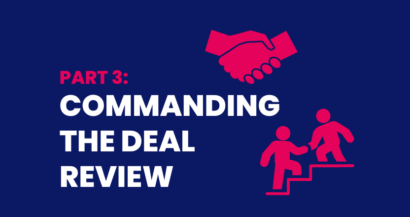 Commanding the Deal Review: Leadership's Key to MEDDPICC Mastery