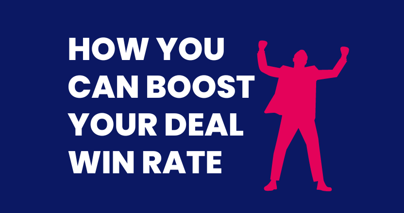 How You Can Boost Your Deal Win Rate By 15%