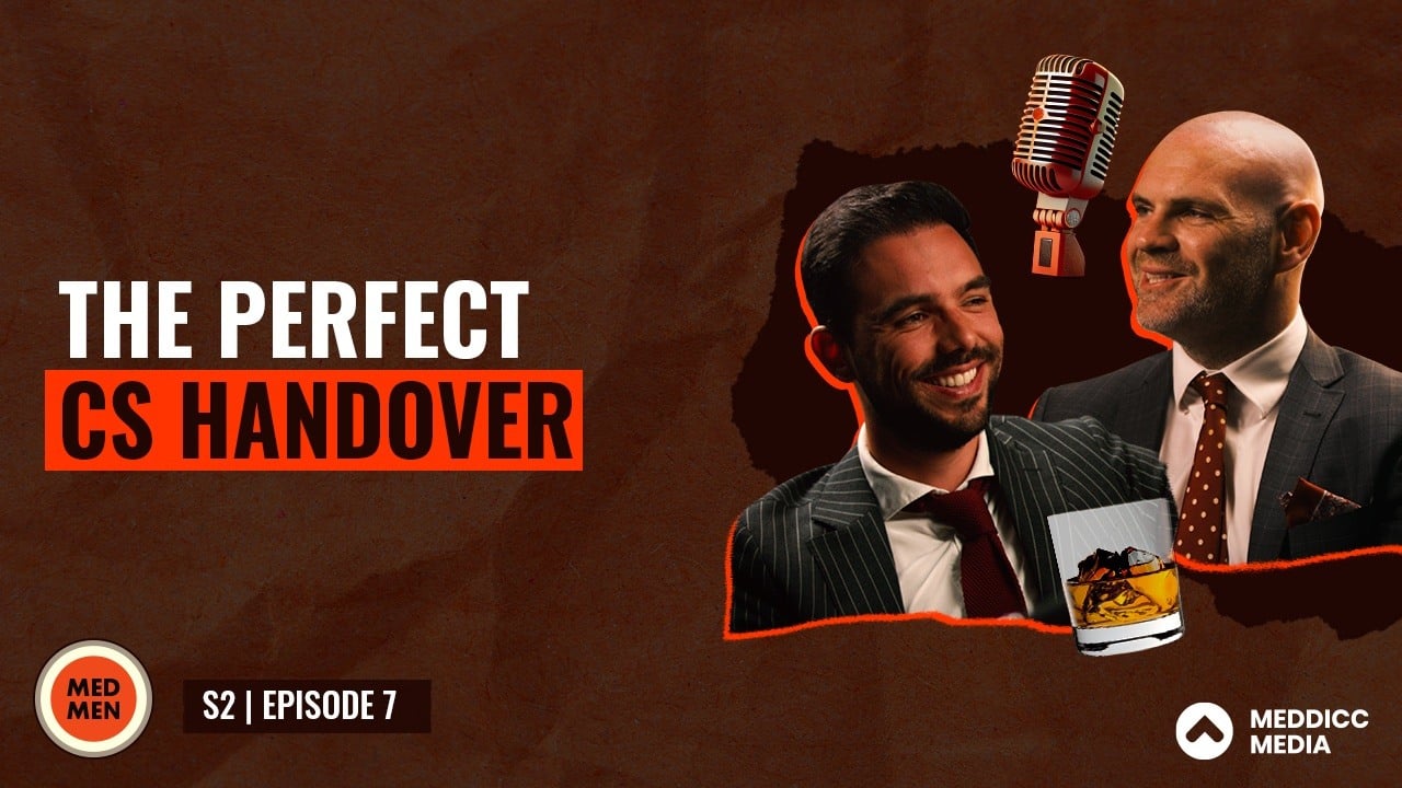 https://meddicc.com/meddicc-media/medmen-s2-ep7-perfect-handover