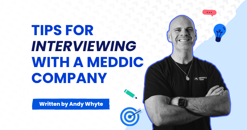 Tips For Your Job Interview with a MEDDIC Company