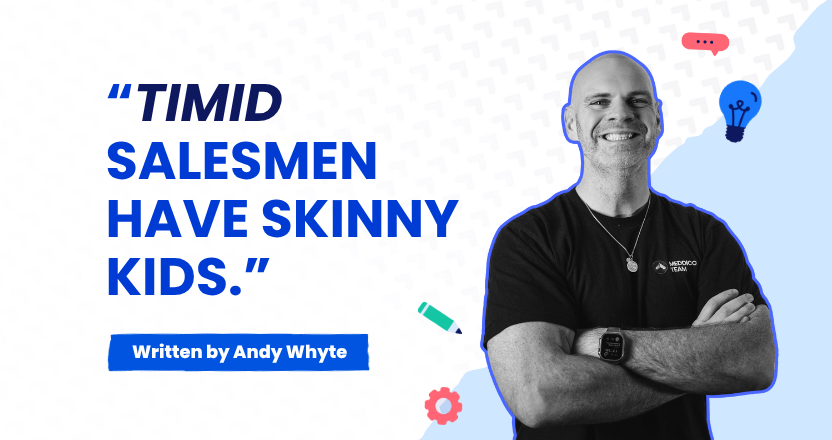 Timid Salesmen Have Skinny Kids - Zid Ziglar