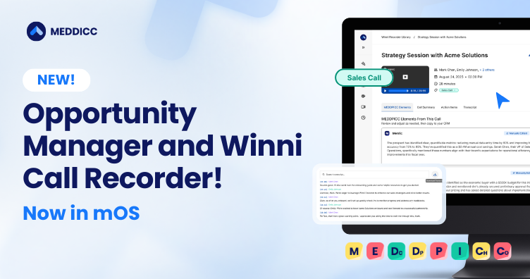 MEDDICC Launches Opportunity Manager and Call Recorder