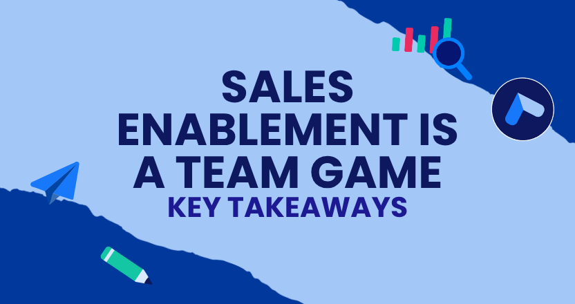 Sales Enablement is a Team Game