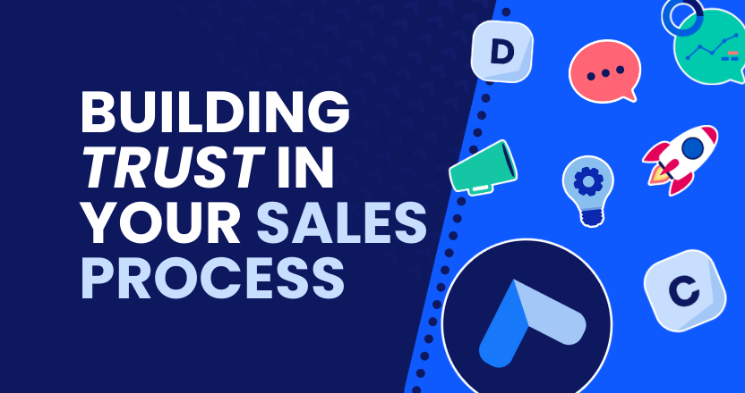 Building Trust in Your Sales Process