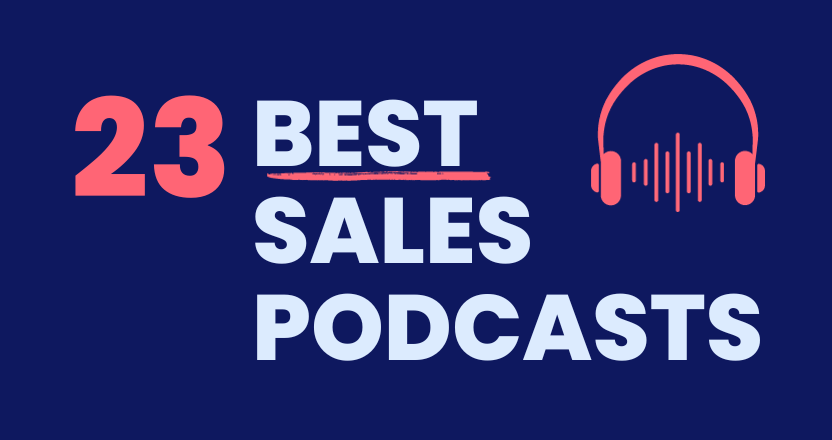 23 Best Sales Podcasts