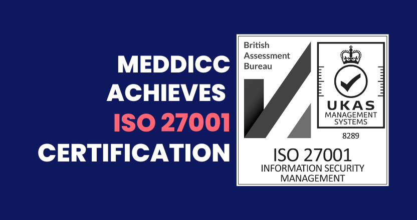 MEDDICC achieves ISO 27001 certification
