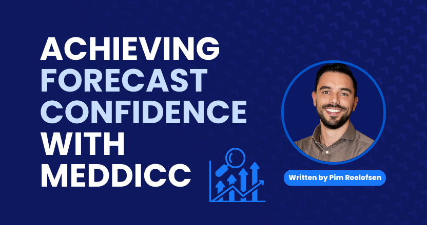 Achieving Forecast Confidence with MEDDICC