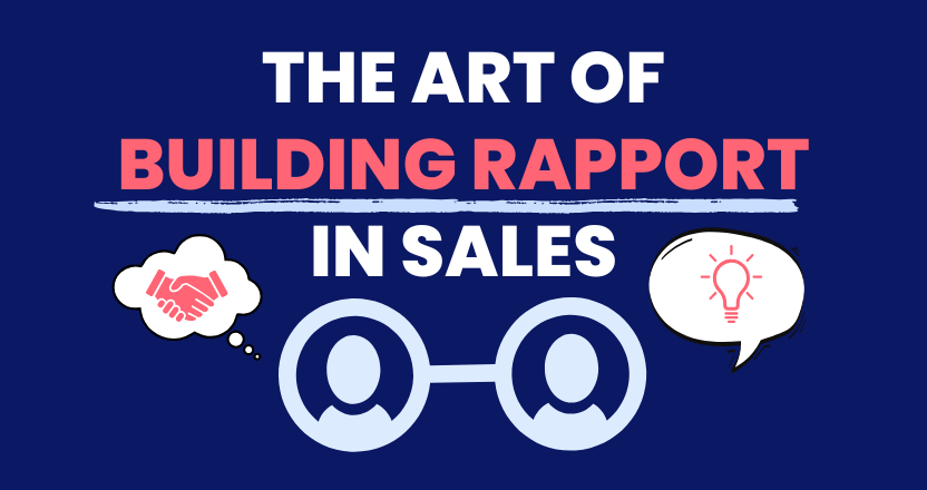 The Art of Building Rapport in Sales