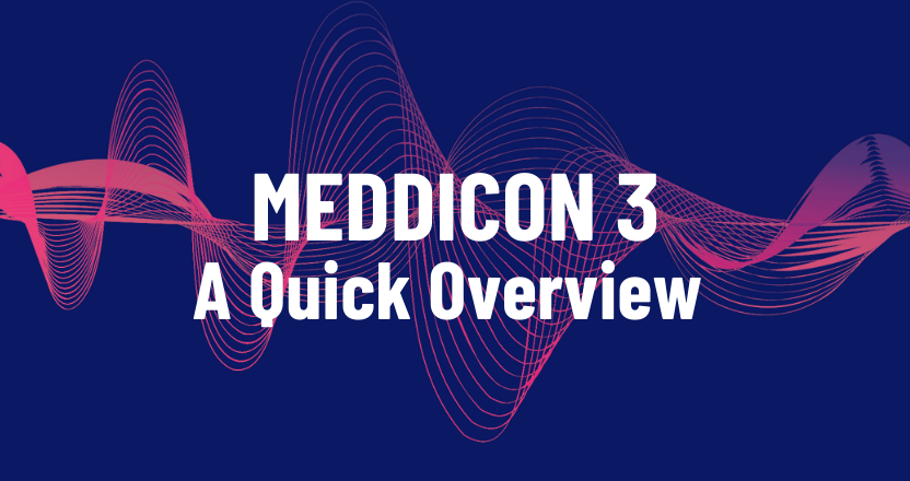 MEDDICON 3 - A Quick Overview