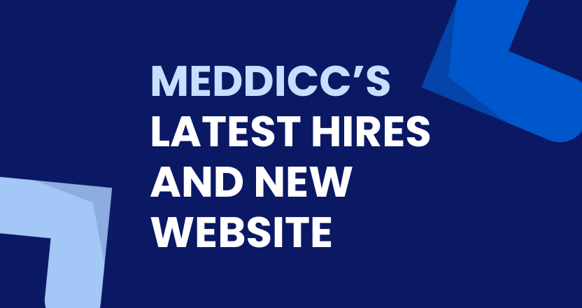 MEDDICC EXPANSIONS BRING NEW HIRES AND COMPANY REBRAND