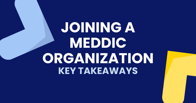 MEDDICON Takeaways: Joining a MEDDIC Organization