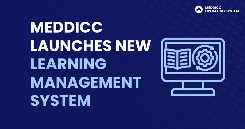 MEDDICC Launches New Learning Management System