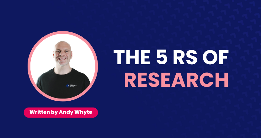 The 5Rs of Research