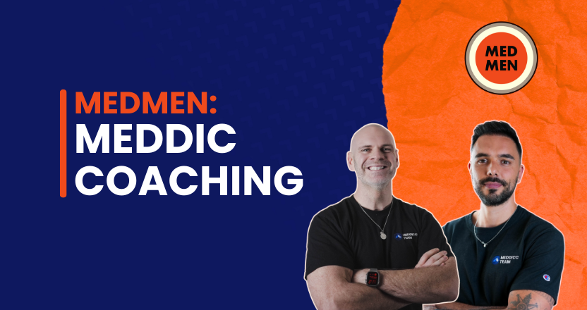 MEDMEN: MEDDIC Coaching