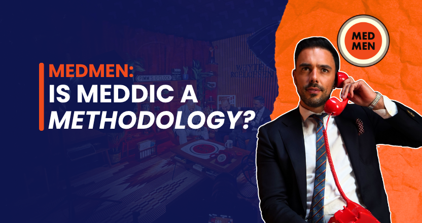 MEDMEN: Is MEDDICC a Methodology?