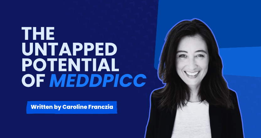 The Untapped Potential of MEDDPICC & How it Stays Ahead of the Curve