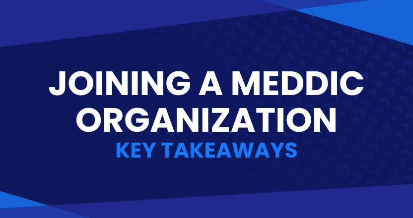 MEDDICON Takeaways: Joining a MEDDIC Organization