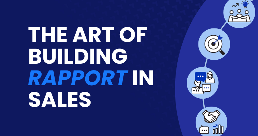 The Art of Building Rapport in Sales