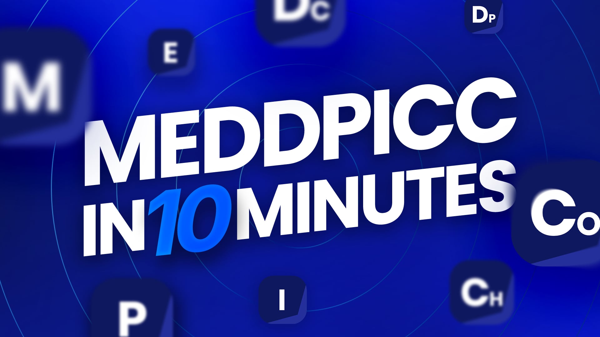 thumbnail_MM_meddpicc in 10 minutes_revamp_A_jz